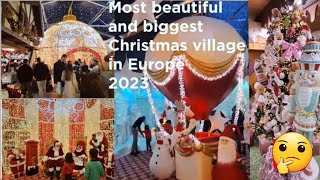 Most beautiful and Biggest Christmas village in Europe 2023|Santa claus village | christmas market