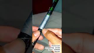 tutorial wrapping joran #customrod #wrapping #fishingfloat #jorancustom #tegekmurah