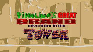 Pinolino's Great Grand Adventure in the Tower OST - Orphan Tears