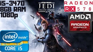 Star Wars Jedi: Fallen Order Epic | i5-3470 | RX 570 8GB | 8GB RAM DDR3 |1080p Gameplay PC Benchmark