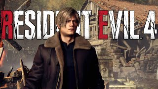 Here We GO AGAIN!!! - RESIDENT EVIL 4 REMAKE CH1