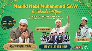 LIVE LIVE MAULID NABI MUHAMMAD SAW & SHOUTUL HIJAZ | PP DARUN NUR Wonobroto