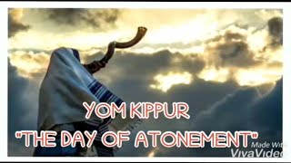 Part2;YOM KIPPUR the holliest day in israel