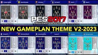 PES 2017 | NEW GAMEPLAN THEME V2-2023 | 12/25/23 | PC