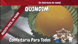 "Quindim Irresistível: Aprenda a Fazer o Melhor Quindim do Mundo!"