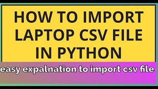 Importing Data from a CSV File into Python: A Beginner's Guide