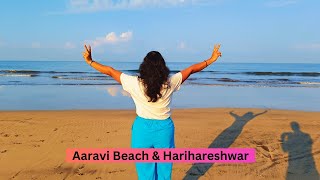 सफर स्वर्गाची Harihareshwar l Aaravi Beach l Harihareshwar temple Day 3 Beaches near Pune कोकण दौरा