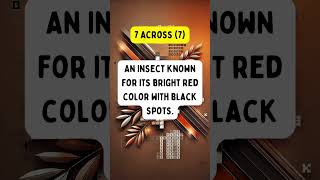 Bug#crosswordpuzzle #insectclue #redinsect #blackspots #crosswordchallenge #puzzlefun #ladybugtrivia