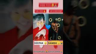 Deepak vs Danish zehen 😭 New beautiful tik tok 🥺 video ✓New watsapp song 🥺#danish #song #shorts