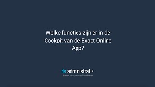 How to: waar vind je data in de Cockpit van de Exact Online App