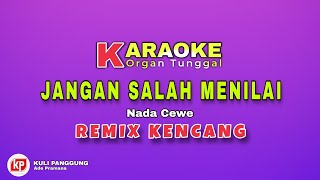 Karaoke Jangan Salah Menilai Remix Palembang versi Curup bengkulu (nada wanita)