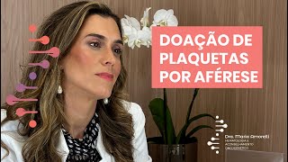 Doação de plaquetas por aférese - entenda