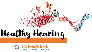 3. Hearing | Sai Health Week 2020