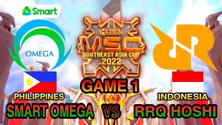 SMART OMEGA vs RRQ HOSHI [ Game 1 ] | MSC 2022 | Group Stage Day 2 - Mobile Legends