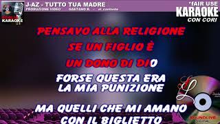 J-AX  Tutto tua madre - karaoke CON CORI (SL) Fair use