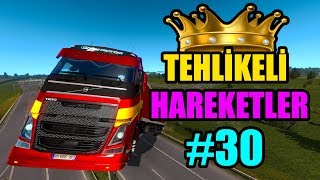 🔥 TEHLİKELİ HAREKETLER 🔥 Euro Truck Simulator 2 🔥 TruckersMP 🔥