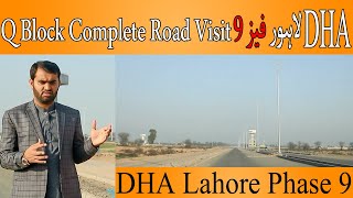 DHA Lahore Phase 9 Prism Q Block Latest Visit | Latest Development Updates 2021