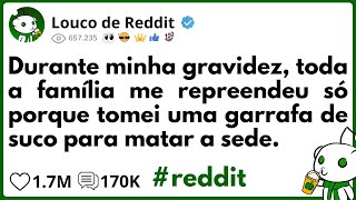 Durante minha GRAVIDEZ, toda a FAMÍLIA me REPREENDEU só porque tomei uma GARRAFA DE SUCO