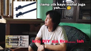 Membuat Clamp kayu sederhana, KUAT ( simplest wooden clamp )