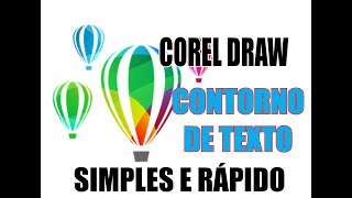 Como fazer contorno em texto no CorelDraw, simples e rápido