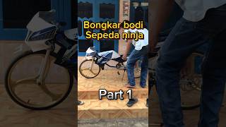 Bongkar sepeda ninja