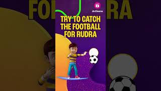 రుద్ర - రుద్ర కోసం ఫుట్‌బాల్ పట్టుకోండి | Rudra - Catch The Football For Rudra #rudra #cartoon