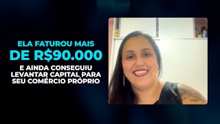 ELA FATUROU MAIS DE R$90.000 COM O CURSO SUA NOVA RENDA