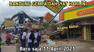 BARU SAJA BANDUNG GEMPA DAHSYAT 11 APRIL 2022! SEMUA TERASA GETARAN GEMPA, GEMPA BANDUNG HARI INI