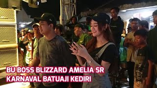 VIRAL..BU BOSS BLIZZARD AUDIO AMELIA SR KAWAL LANGSUNG KARNAVAL BATUAJI RINGINREJO KEDIRI MENYALA 🔥