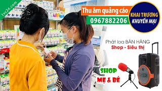 Thu âm Quảng cáo cửa hàng mẹ và bé HP TVC24 đọc Khai trương khuyến mại