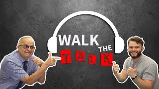 Walk the Talk - Week 6