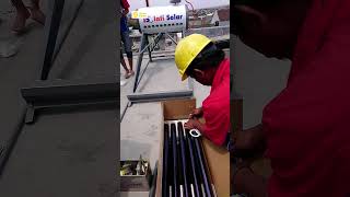 Proses pemasangan pemanas air tenaga surya Water Heater