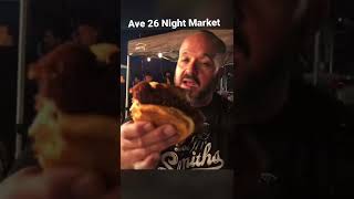 Ave 26 Night Market Pico Rivera Sports Arena Good Eats Good Times #food #comida #eat #foodie