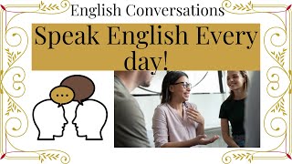 Everyday English -Speak it Daily -Part 1