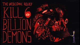 The Webcomic Relief - S5E8: Kill Six Billion Demons