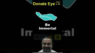 Donate Eyes and Be Immortal || #vishalmuliya #donateeyes #eyedonation ||