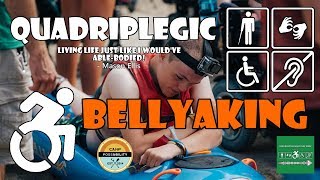 Bellyaking - Camp PossAbility | Quadriplegic (C5,C6,C7)