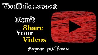 Don't share your videos || YouTube secret || YouTube algorithm @youtubecreators