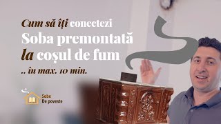 Cum conectezi soba premontată la coșul de fum