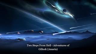 Two Steps From Hell - Adventures of Gillock