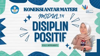 Koneksi Antar Materi Modul 1.4 - Yuli Aprianti