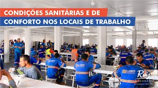 Condições sanitárias e de conforto nos locais de trabalho