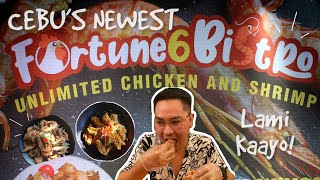 CEBU’S NEWEST UNLIMITED CHICKEN AND SHRIMP AT FORTUNE 6 BISTRO