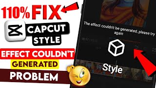 Fix CAPCUT Style Option Not Working Problem || How To Enable Style Option In Capcut