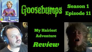 Goosebumps - S1E11 - My Hairiest Adventure REVIEW