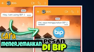 cara mengganti bahasa di aplikasi bip | how to translate message in beep app [all languages]