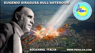 Eugenio Siragusa sull' Asteroide