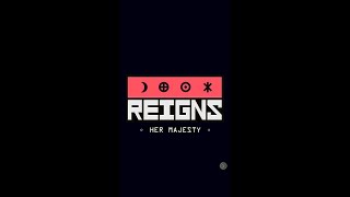 Reigns: Her Majesty Review | Android Mobile App/Game