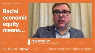 Racial Economic Equity Means: Parker Cohen