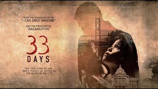 33 Days | Teaser